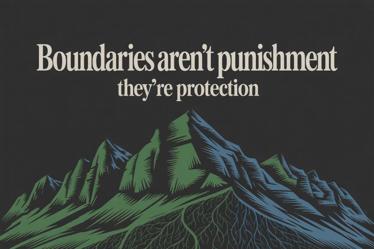 Colorado mountain landscape graphic titled Boundaries Aren’t Punishment They’re Protection, representing healthy limits and stability in addiction relationships.